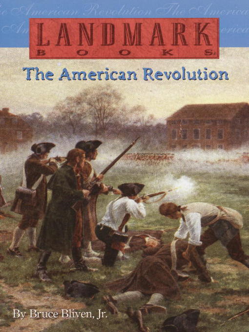 Title details for The American Revolution by Bruce Bliven, Jr. - Wait list